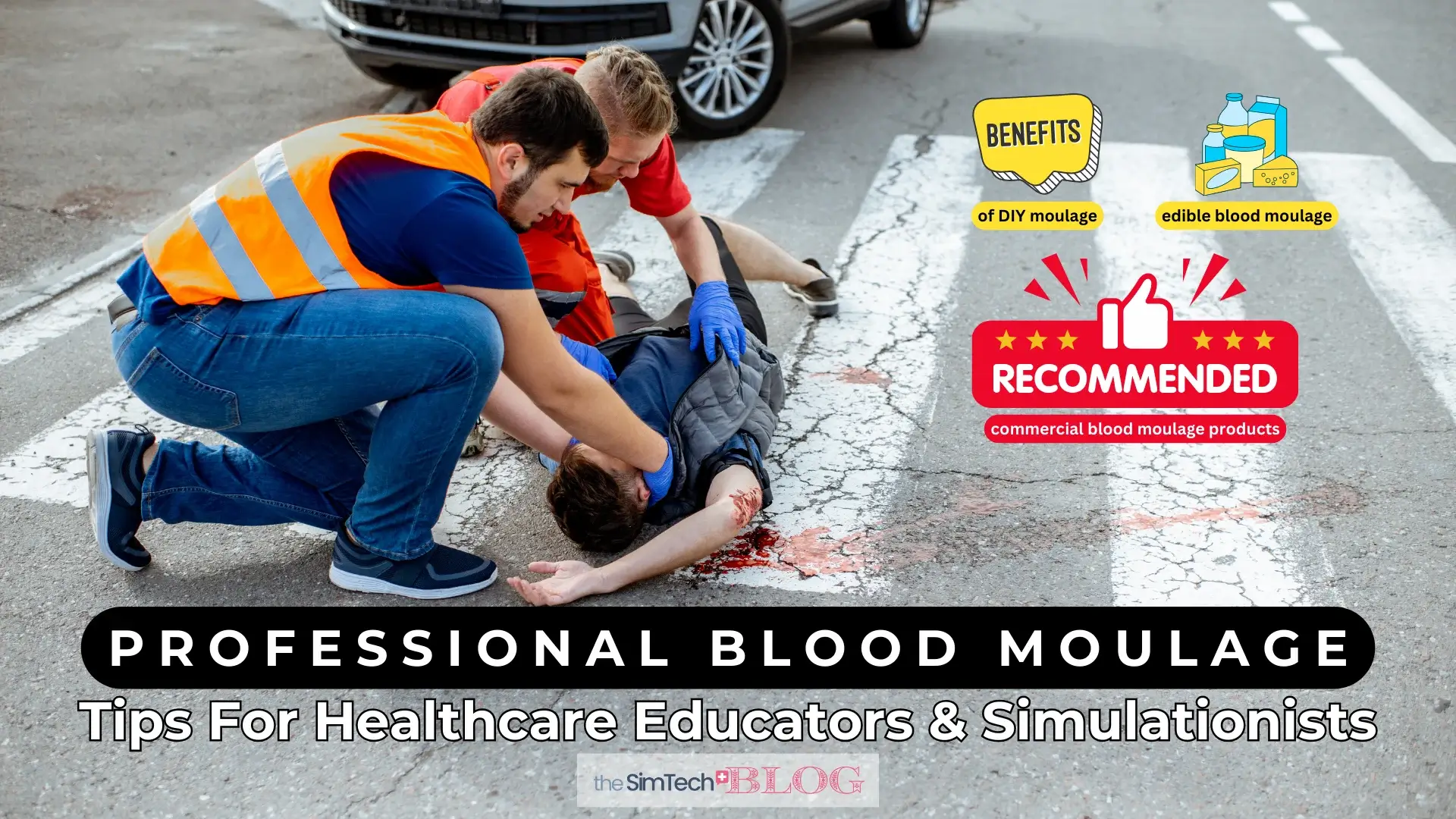 Professional Blood Moulage – Tips For Healthcare Educators & Simulationists